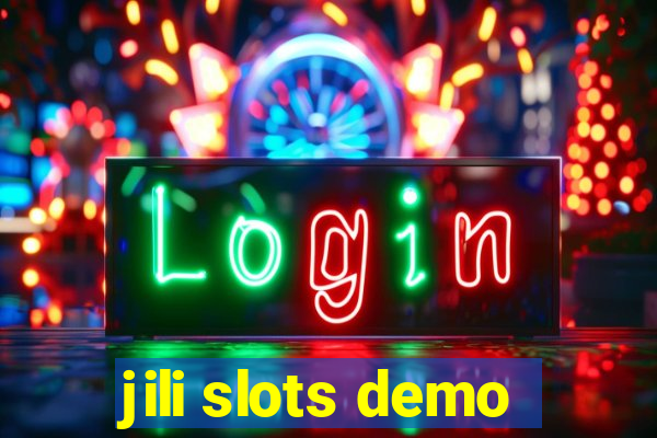 jili slots demo